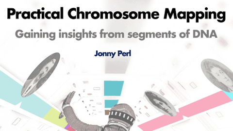 Webinar: Practical Chromosome Mapping: gaining insights from segments of DNA